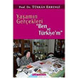 Yaamn Gerekleri Ben ve Trkiyem Palme Yaynevi
