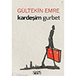 Kardeim Gurbet Bencekitap