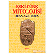 Eski Trk Mitolojisi Bilgesu Yaynclk