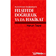 Felsefede Doğruluk Ya Da Hakikat Platon`dan Habermas`a Bilgesu Yayıncılık