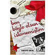 Ben Byle Olsun stememitim Butik Yaynlar