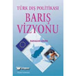 Trk D Politikas Bar Vizyonu Palme Yaynevi