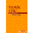 Teorik Etik Etiğin Bilgesel Sorunları Bilgesu Yayıncılık