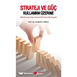 Strateji ve G Kullanma zerine Berikan Yaynlar
