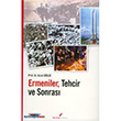 Ermeniler, Tehcir ve Sonras Berikan Yaynlar