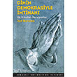 Dinin Demokrasiyle mtihan Boazii niversitesi Yaynevi