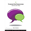 Yabanclar in Trke Cilt 1 Turkish for Foreigners vol. 1 Boazii niversitesi Yaynevi