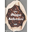 Enfes Dnya Kahveleri iek Yaynclk