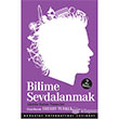 Bilime Sevdalanmak Aklda Kalan Nesneler Boazii niversitesi Yaynevi