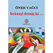 Bektai Demi ki... Cem Yaynevi