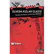 Elveda Kzlar lkesi itlembik Yaynlar