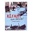 Refah` Kim Batrd? Denizler Kitabevi