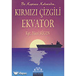 Krmz izgili Ekvator Denizler Kitabevi