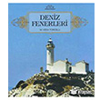 Deniz Fenerleri Denizler Kitabevi