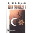 Trk Yahudiler 2 Bilgi Yaynevi