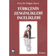 Trkenin Zenginlikleri ncelikleri Bilgi Yaynevi