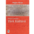 Trkeye Yansyan Trk Kltr Bilgi Yaynevi