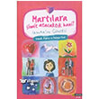 Martlara Simit Atacaktk Hani? itlembik Yaynlar
