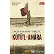 Dicle`nin Son Trks Kt`l - Amara elik Yaynevi