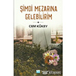 imdi Mezarna Gelebilirim Su Yaynlar