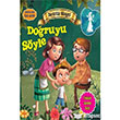 Deerlere lk Adm - Drstlk Hikayesi: Doruyu Syle Parlt Yaynlar