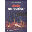 Türkiye Nereye Gidiyor?  Berikan Yayınları