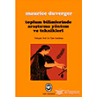 Toplum Bilimlerinde Aratrma Yntem ve Teknikleri Cem Yaynevi