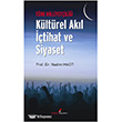 Kltrel Akl tihat ve Siyaset Berikan Yaynlar