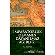 mparatorluk Olmann Dayanlmaz Arl Yeditepe Yaynevi