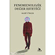 Fenomenolojik Deer Estetii Ebabil Yaynclk