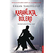 Karanlkta Bolero Destek Yaynlar