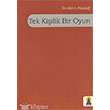 Tek Kiilik Bir Oyun Ebabil Yaynclk