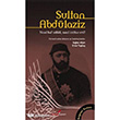 Sultan Abdlaziz Nasl Hal` Edildi, Nasl ntihar Etti? Berikan Yaynlar