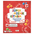Sper Mozaik Kitabm - Hayvanlarla Dostum Yediveren Yaynlar