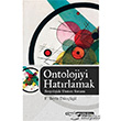 Ontolojiyi Hatrlamak izgi Kitabevi