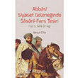 Abbasi Siyaset Geleneinde Sasani Fars Tesiri izgi Kitabevi