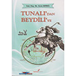 Tunal`dan Beydili`ye Berikan Yaynlar