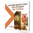 Yalnzln Geince Syle Yan Odadaym Hayal Yaynclk