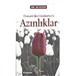 Osmanl`dan Cumhuriyete Aznlklar Berikan Yaynlar