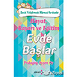 Hayat Baar ve Eitim Evde Balar Yakamoz Yaynevi