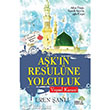 Akn Resulne Yolculuk Veysel Karani Ahir Zaman