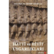Hatti ve Hitit Uygarlklar Phoenix Yaynevi