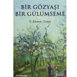 Bir Gzya Bir Glmseme Phoenix Yaynevi