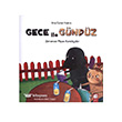 Gece ile Gndz - Zamansz Pien Kurabiyeler Final Kltr Sanat Yaynlar