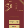 Mzikte Ses, Sre, Hz, Younluk Phoenix Yaynevi
