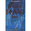 Kendine Mavi Bak Cenevre Fikir Sanat Yaynlar