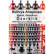 Bolivya Anayasas Hukuk, Demokrasi, zerklik Phoenix Yaynevi