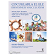 Çocuklarla El Ele Ebeveynlik Yolculuğum Gün Yayıncılık