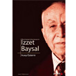 Cumhuriyetin nc Sanayicisi zzet Baysal Phoenix Yaynevi