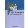 Eer den Meer e topya Karsnda Trk Roman Phoenix Yaynevi